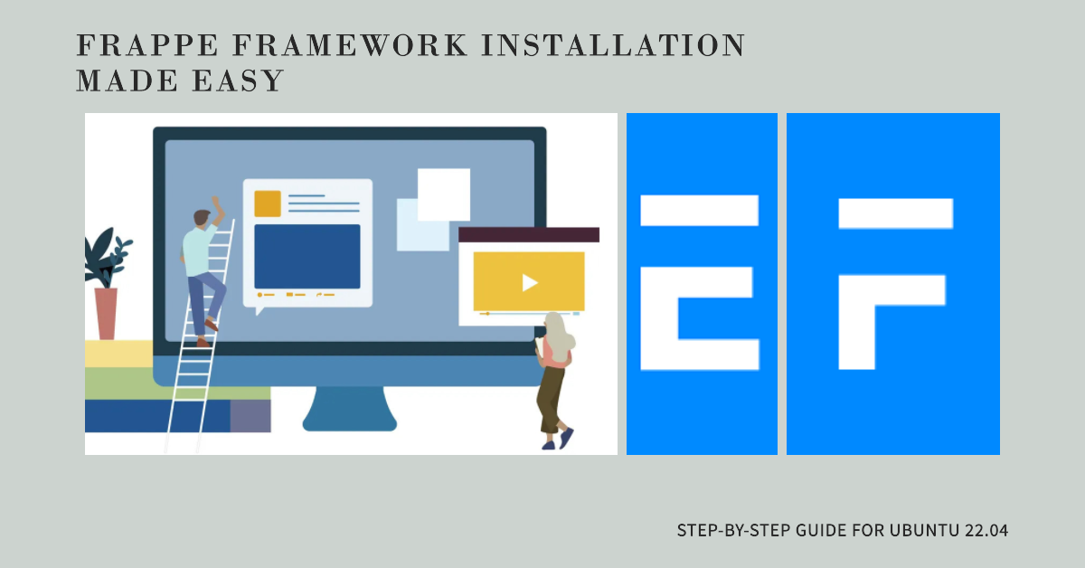 Installing Frappe Framework v15 in Ubuntu: Including Production Setup - Cover Image